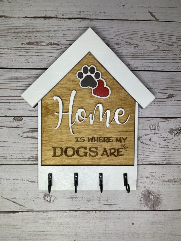 Home is Where my Dogs are Key Holder