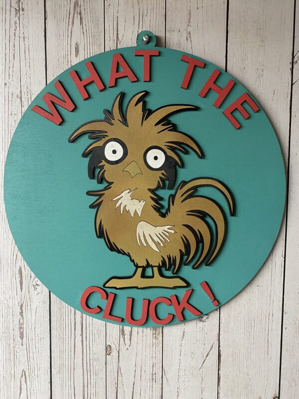 What The Cluck