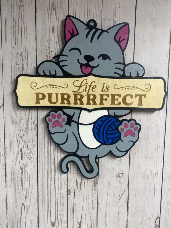Life is Purrrfect