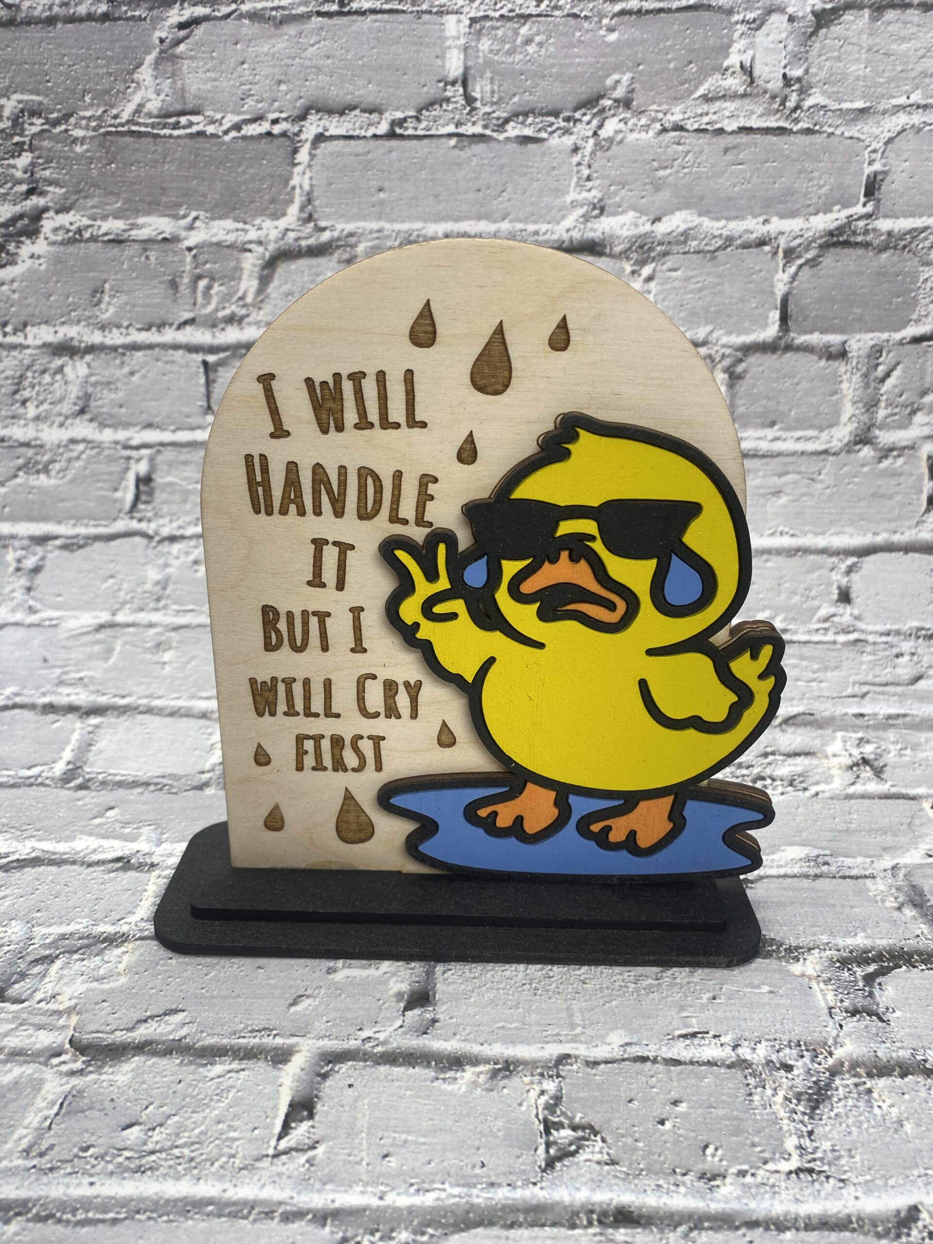 I will Handle it Decorative 6 inch Sign